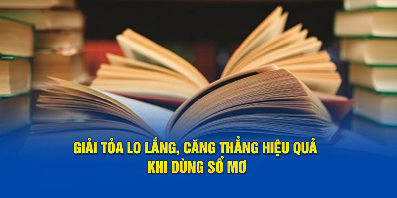 Giải tỏa căng thẳng, lo âu